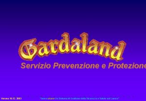 Servizio Prevenzione e Protezione Verona 18 12 2003