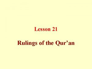 Lesson 21 Rulings of the Quran The Clear