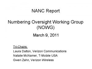 NANC Report Numbering Oversight Working Group NOWG March