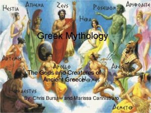 Greek Mythology The Gods and Creatures of Ancient