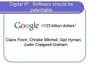 Digital IP Software should be patentable 123 billion