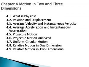 Chapter 4 Motion in Two and Three Dimensions