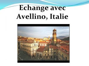 Echange avec Avellino Italie Documents de voyage Autorisation