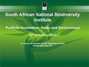 South African National Biodiversity Institute Portfolio Committee Water