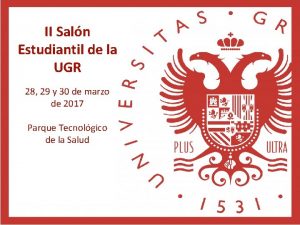 Saln IIIISaln Estudiantilde delala Estudiantil UGR 28 29