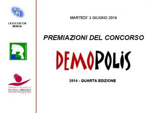 MARTEDI 3 GIUGNO 2014 LICEO ZUCCHI MONZA PREMIAZIONI