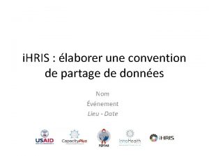 i HRIS laborer une convention de partage de