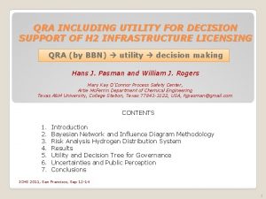 QRA INCLUDING UTILITY FOR DECISION SUPPORT OF H