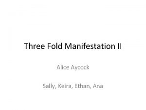 Three Fold Manifestation II Alice Aycock Sally Keira