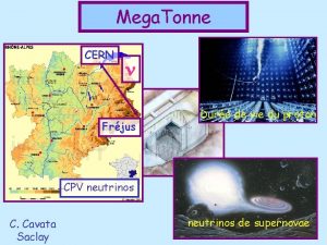 Mega Tonne CERN n Frjus Dure de vie