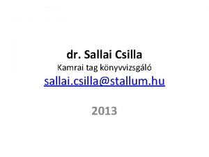 dr Sallai Csilla Kamrai tag knyvvizsgl sallai csillastallum