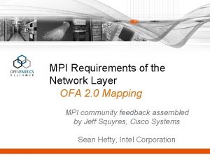MPI Requirements of the Network Layer OFA 2