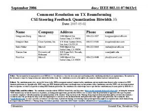 September 2006 doc IEEE 802 11 070612 r