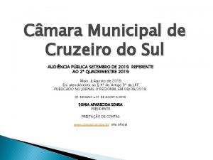 Cmara Municipal de Cruzeiro do Sul AUDINCIA PBLICA
