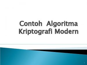 Contoh algoritma kriptografi Contoh algoritma kriptografi