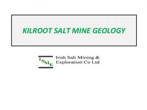 KILROOT SALT MINE GEOLOGY LOCATION Kilroot Salt Mine