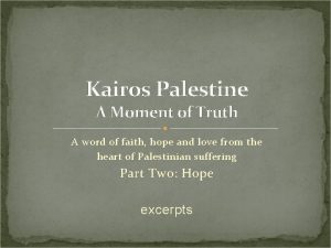 Kairos Palestine A Moment of Truth A word