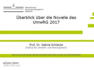 berblick ber die Novelle des Umw RG 2017