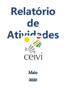 Relatrio de Atividades Maio 2020 Governncia Institucional 38