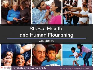 Stress Health and Human Flourishing Psychology in Everyday