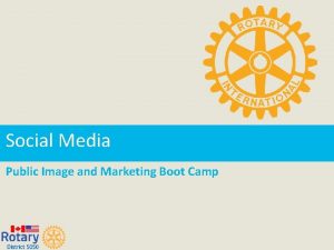 Social Media Public Image and Marketing Boot Camp