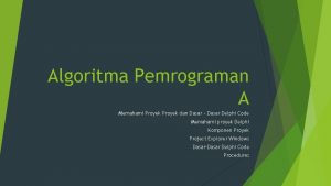 Algoritma Pemrograman A Memahami Proyek dan Dasar Dasar