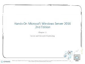 HandsOn Microsoft Windows Server 2016 2 nd Edition HandsOn Microsoft Windows Server 2016 2 nd Edition
