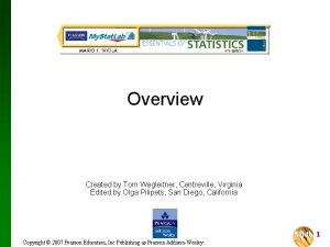 Overview Created by Tom Wegleitner Centreville Virginia Edited