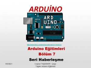 ARDUNO http www flickr comphotoscollinmel2317520331 Arduino Eitimleri Blm