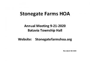 Stonegate Farms HOA Annual Meeting 9 21 2020