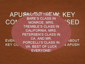 SHOUTOUT TIME MR KEY APUSH REVIEW BARES CLASS