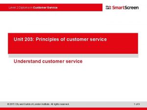 Level 2 Diploma in Customer Service Power Point