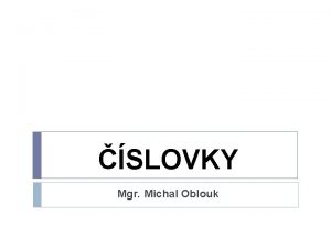 SLOVKY Mgr Michal Oblouk SLOVKY DRUHY slova vznamu