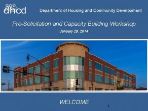 Department of Housing and Community Development PreSolicitation and