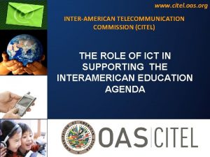 www citel oas org INTERAMERICAN TELECOMMUNICATION COMMISSION CITEL