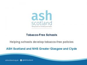 TobaccoFree Schools Helping schools develop tobaccofree policies ASH