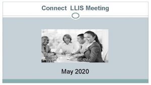 Connect LLIS Meeting May 2020 Have a Mitinet