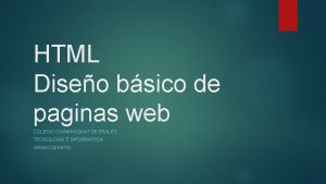 HTML Diseo bsico de paginas web COLEGIO CHAMPAGNAT