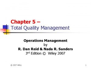 Chapter 5 Total Quality Management Operations Management by