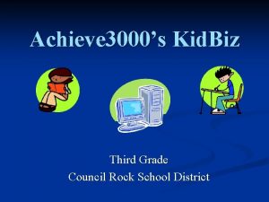 Achieve 3000s Kid Biz Third Grade Council Rock