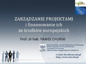 ZARZDZANIE PROJEKTAMI i finansowanie ich ze rodkw europejskich