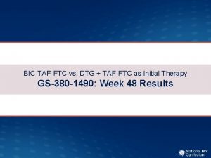 BICTAFFTC vs DTG TAFFTC as Initial Therapy GS380