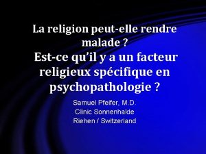 La religion peutelle rendre malade Estce quil y