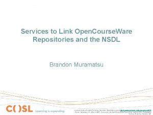 Services to Link Open Course Ware Repositories and