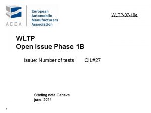 WLTP07 10 e WLTP Open Issue Phase 1