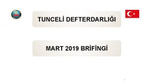 TUNCEL DEFTERDARLII MART 2019 BRFNG 1 PERSONEL DURUM