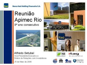 Reunio Apimec Rio 8 ano consecutivo Alfredo Setubal