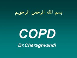 Chronic Obstructive Pulmonary Disease COPD definition GOLD Global