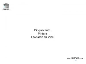Claseshistoria Cinquecento Pintura Leonardo da Vinci Historia del