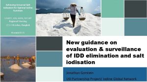Achieving Universal Salt Iodisation for Optimal Iodine Nutrition